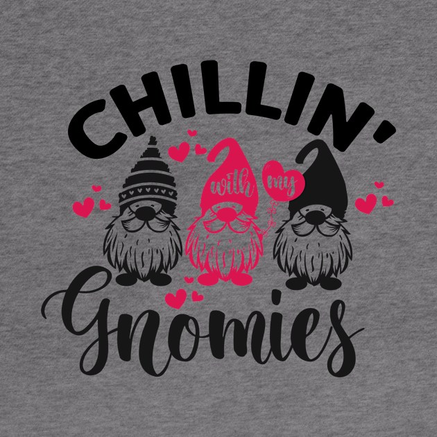 Chilling With My Gnomies Shirt, Custom Friend Sweatshirt, Funny Friend Shirt, Funny Chilling Gnomes Shirt, Matching Friend Shirts, Gnome Tee by L3GENDS